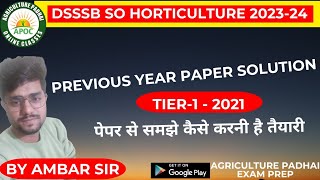 DSSSB Horticulture Secsion Officer PreviousYear Paper 2021 |  DSSSB SO Tier-1 Paper solution