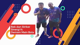 HIGHLIGHT - MAIN BOLA SINERGI VS DARES FC