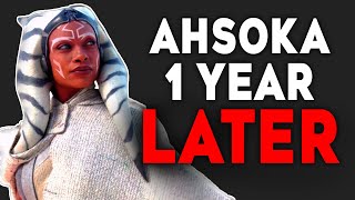 The Ahsoka Show... 1 Year Later