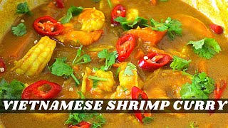 How to Make Delicious Vietnamese Shrimp Curry | cà ri tôm