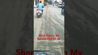 Short Ride in Yamaha FZS| 06 July 2024 #shorts #short #ytshorts