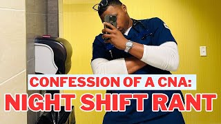 CONFESSIONS OF A CNA: "I LOVE NIGHT SHIFT" RANT | WE HIT 10,000 SUBSCRIBERS