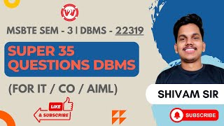 Super 35 Questions DBMS to score GOOD MARKS | MSBTE SEM 3 - DBMS | FOR IT / CO / AIML | SY DIPLOMA