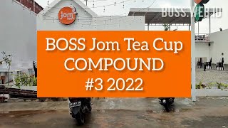 BOSS Jom Tea Cup Compound #3 2022