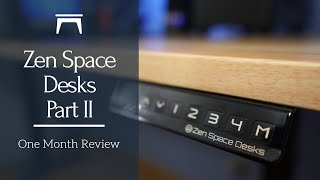 Zen Space Desks Part II [REVIEW]