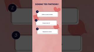 Astuces pour soigner tes finitions en couture !