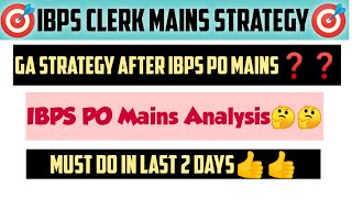 🎯IBPS Clerk Mains GA Strategy based on IBPS PO analysis🎯 #ibpspomains #ibpsclerkmains #strategyvideo