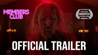 MEMBERS CLUB Official Trailer (2024) UK Comedy Horror