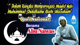 Qori Nasional | KH.Abu Nawas | Acara peringatan maulid Nabi Nagrak Sukabumi. #qoriinternasional