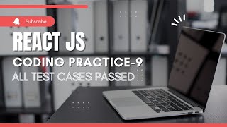 CCBP | React JS | Coding Practice - 9 | All Test Cases Passed