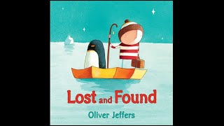 Lost and Found by Oliver Jeffers