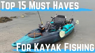 Top 15 Items for Kayak Fishermen (Saltwater) - Fat Dad Fishing Show