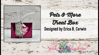 Pets & More Treat Box