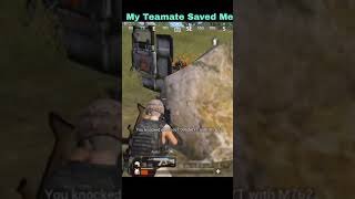 My Teamate Saved Me😱 || #bgmi #pubgmobile  ||