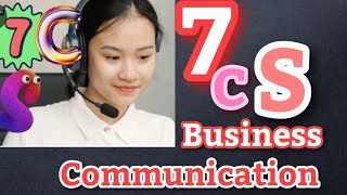 7 Cs in Business Communication