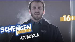 Schengen Visa - 47. Bukla