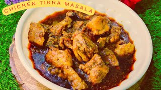 CHICKEN TIKKA MASALA RECIPE | HOW TO COOK CHICKEN TIKKA MASALA | CHICKEN TIKKA MASALA GRAVY