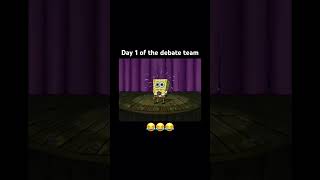 Day 1 of the debate team #funny #memes #shorts #fypシ゚viral