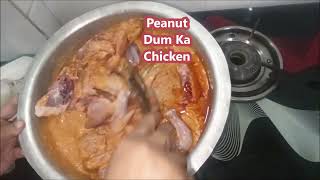 Peanut Dum Ka Chicken | पीनट दम का चिकन | Bahtareen Old and Traditional Recipe | Norien Nasri