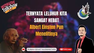 ✨MOTIVASI - APA YANG DILAKUKAN LELUHUR KITA DAHULU, SEKARANG DITELITI OLEH NEGARA BARAT✨