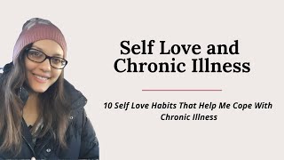 10 Habits That Help Me Cope With Chronic Illness | RA and Myself