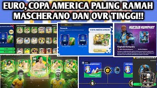 SEHARI 6 MASCHERANO GRATIS DAN FREE OVR TINGGI!! EURO DAN COPA AMERICA EVENT EVENT PALING RAMAH F2P!