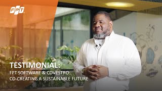 Testimonial | FPT Software & Covestro: Co-Creating a Sustainable Future