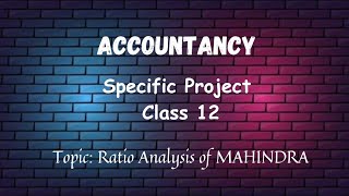 Accountancy Specific project Class 12 on Mahindra🤎 #project #class12 #cbse @creationsby._.k