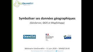 Symboliser ses données géographiques sur la plateforme GéoGrandEst (GéoServer, Qgis et Mapfishapp)