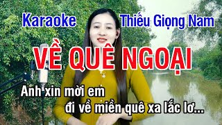 Về Quê Ngoại ✔ Karaoke Thiếu Giọng Nam ► Song Ca Với Ngọc Lan ❖ Thiết TV