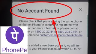 phonepe no account found problem | no account found problem solve in phonepe