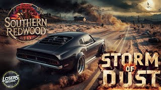 Southern Redwood - Storm Of Dust - Full Album - #underground #metal #rock #newmusic #heavymetal