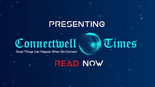 Connectwell Times: February '23 edition