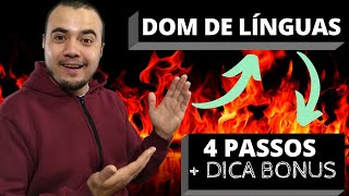 Como buscar o DOM DE LÍNGUAS / 4 PASSOS que eu segui / Dica BONUS / Testemunho