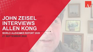 World Alzheimer Report 2020: John Zeisel interviews Allen Kong