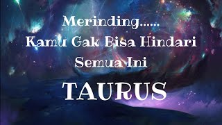 😶‍🌫️Taurus😶‍🌫️Merinding...... Kamu Gak Bisa Hindari Semua Ini🫥