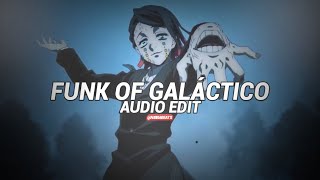 Funk Of Galáctico - Sxid [Edit Audio] Non Copyright