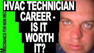 HVAC Technician Career - Is It Worth It?