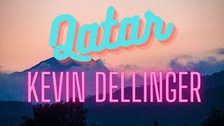 Qatar by Kevin Dellinger - Goa Electronic Dance Music