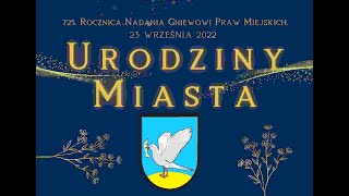 GNIEWSKA TV - URODZINY MIASTA 2022