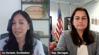 Ecocharla With EcoMadres: A Climate Chat With Congresswoman Barragan