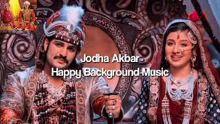 Jodha Akbar - BGM 12 : Happy Background Music