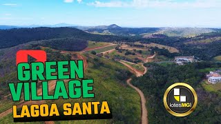 GREEN VILLAGE LAGOA SANTA LOTES 500M²| CONDOMÍNIO FECHADO LANÇAMENTO (31) 98801 5848 WPP @Lotesmg