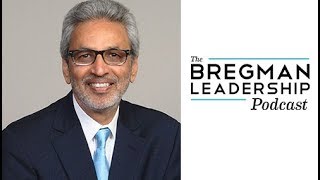 Bawa Jain - Responsible Leadership - Bregman Leadership Podcast