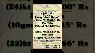 Gold Rates Update 04 December #viral #youtubeshorts #shorts #trending #gold #yaqoobandsonsjewellers