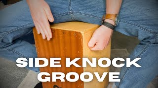 Cajon - Side Knock Groove