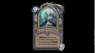 Do not Fear Power... Fear Those Who Wield It! - Frost Lich Jaina - Hearthstone