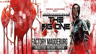 Nogge vs. Borderline Live - The Big One | Factory Magdeburg 14.03.2015