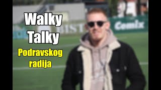 Nova epizoda "WalkyTalky": Zagrepčanin završio kao Podravski zet