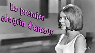 France Gall - 1964 - Le premier chagrin d'amour (Version Stéréo HQ)